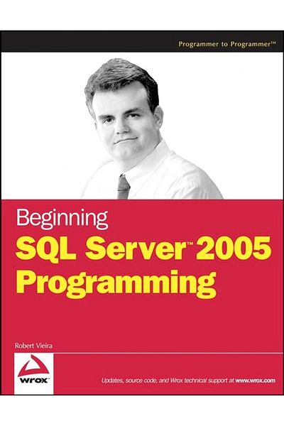 Wiley بداية برمجة SQL Server 2005 من مبرمج إلى مبرمج