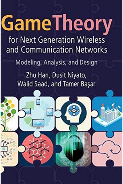 Cambridge Game Theory For Next Generation Wireless And Communication Networks