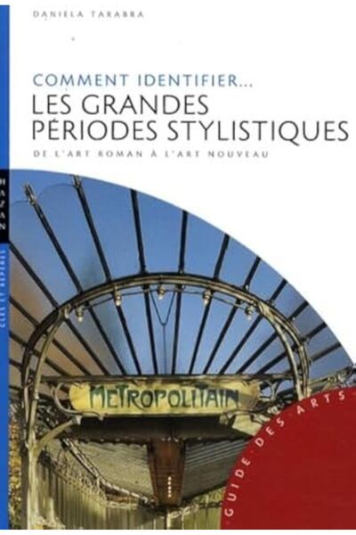 Fernand Hazan معرف التعليق Les Grandes فترات أسلوبية من Lart Roman إلى Lart N...
