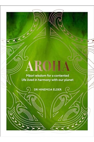 Penguin Random House حكمة أروها الماوري من أجل حياة سعيدة ومتناغمة مع كوكبنا