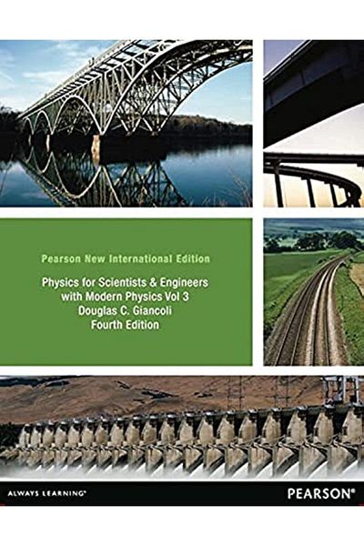Pearson Physics For Scientists & Engineers With Modern Physics Vol 3 Chs 3644 Pearson New Internationa