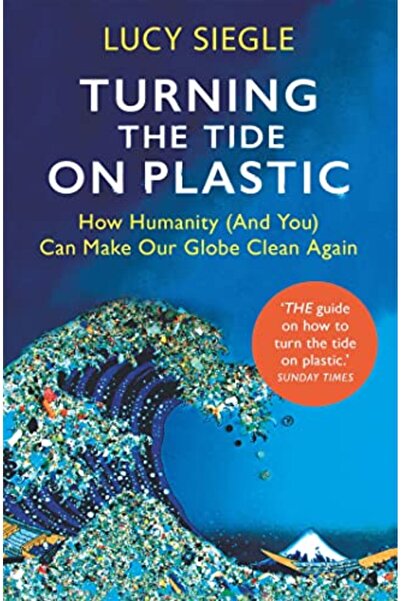 Hachette تغيير مجرى الأمور فيما يتعلق بالبلاستيك: كيف يمكن للإنسانية وأنت أن تجعلا كوكبنا نظيفًا مرة أخرى