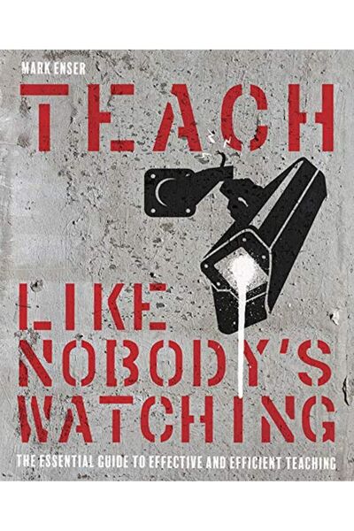 Crownhouse التدريس بطريقة لا يراقبها أحد: الدليل الأساسي للتدريس الفعال والناجح