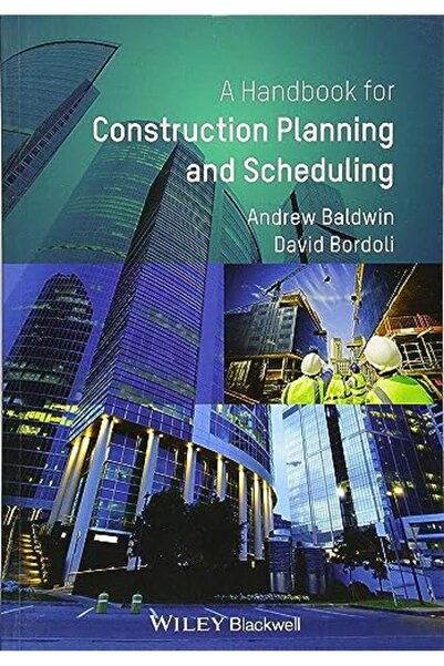 Wiley Handbook For Construction Planning And Scheduling