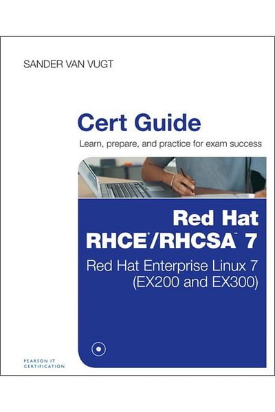 Pearson Red Hat Rhcsarhce 7 Cert Guide