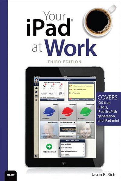 Pearson Your Ipad At Work Covers Ios 6 On Ipad2 And Ipad 3Rd Generation