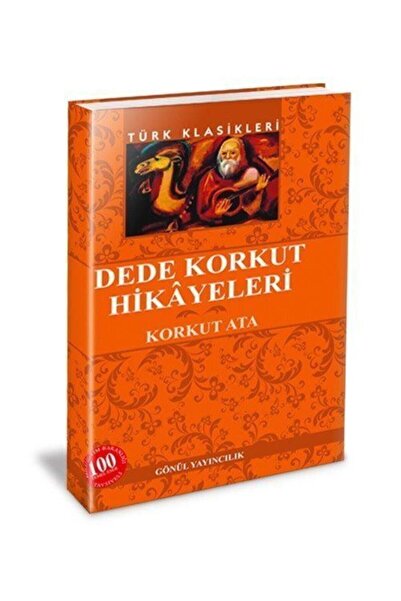 GÖNÜL YAYINCILIK Dede Korkut Hikayeleri