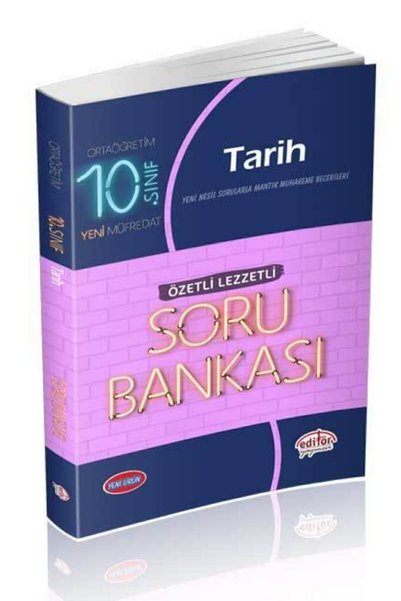 Editör Yayınevi 10. Sınıf Tarih Özetli Lezzetli Soru Bankası Editör Yayınevi