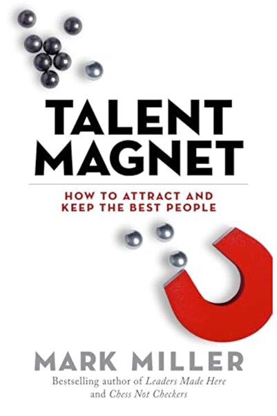 Penguin Random House مغناطيس المواهب: كيفية جذب أفضل الأشخاص والاحتفاظ بهم