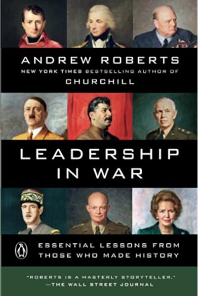 Penguin Random House القيادة في الحرب: دروس أساسية من أولئك الذين صنعوا التاريخ