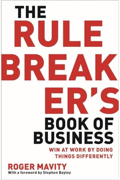 Hachette كتاب كاسري القواعد في عالم الأعمال: النجاح في العمل من خلال القيام ب...