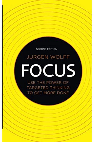Pearson Focus Use The Power Of Targeted Thinking To Get More Done