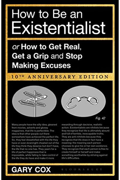 Macmillan Distribution How To Be An Existentialist 10Th Anniversary Edition