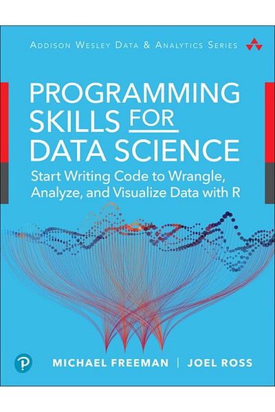 Pearson Data Science Foundations Tools And Techniques Core Skills For Quantitative Analysis With R And Git