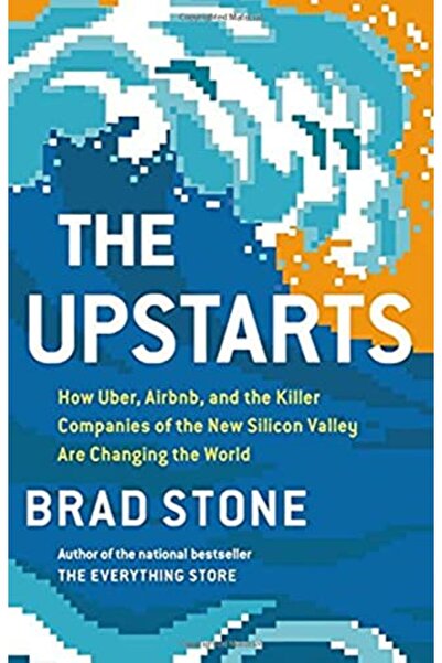 Hachette الشركات الناشئة: كيف تعمل أوبر وأير بي إن بي والشركات القاتلة في واد...