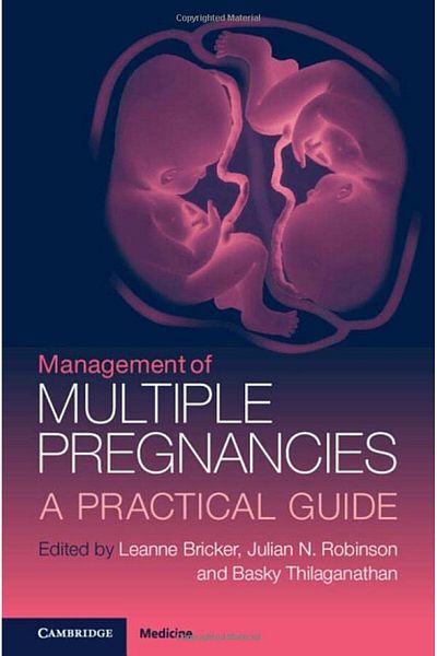 Cambridge Management Of Multiple Pregnancies A Practical Guide