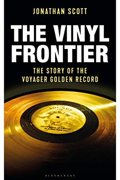 Macmillan Distribution The Vinyl Frontier The Story Of Nasas Interstellar Mixtape
