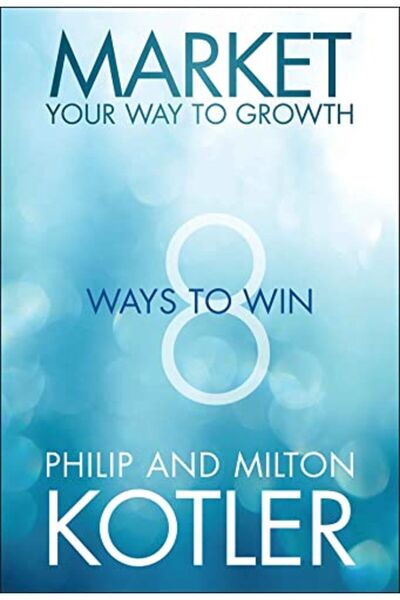 Wiley تسويق طريقك إلى النمو: 8 طرق لتحقيق النجاح