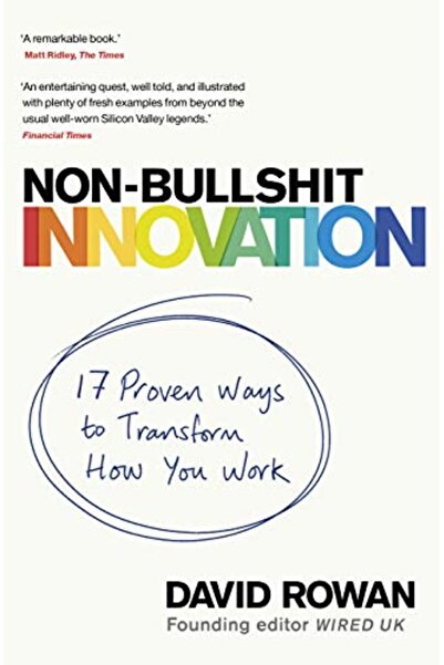 Penguin Random House Nonbullshit Innovation 16 Proven Ways To Transform How You Work