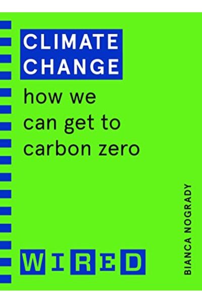 Penguin Random House دليل Wired حول تغير المناخ: كيف يمكننا الوصول إلى الصفر ...