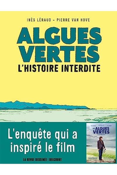 Hachette Algues Vertes Lhistoire Interdite