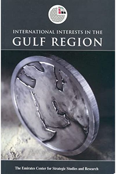 Macmillan Distribution International Interests In The Gulf Region Emirates Center For Strategic Studies And Research