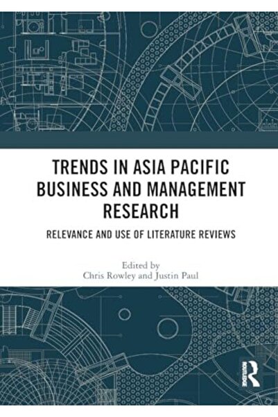 Taylor & Francis Books Ltd الاتجاهات في أبحاث الأعمال والإدارة في آسيا والمحي...