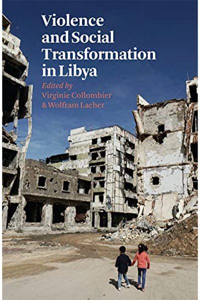 Macmillan Distribution Violence And Social Transformation In Libya
