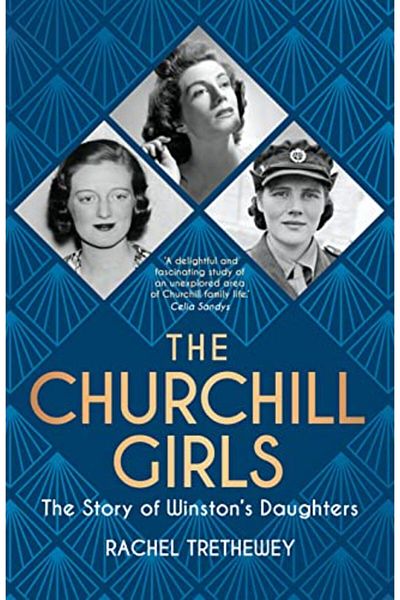 Macmillan Distribution The Churchill Girls The Story Of Winstons Daughters