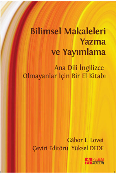 Pegem Akademi Yayıncılık Bilimsel Makaleleri Yazma Ve Yayımlama Ana Dili İngi...
