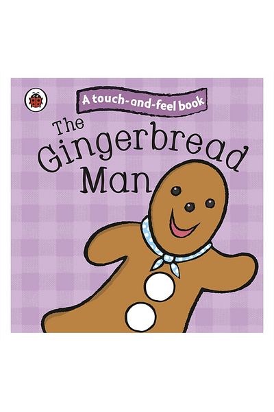 Penguin Books Ladybird The Gingerbread Man - Ladybird Touch And Feel Book