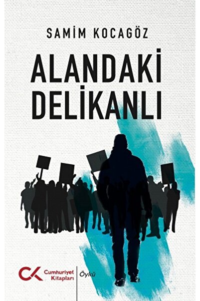 Cumhuriyet Kitapları Alandaki Delikanlı Samim Kocagöz Kitabı 314 Sayfa Cumhur...