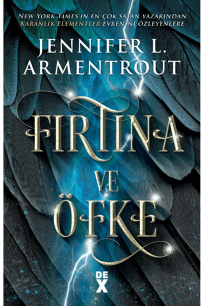 Dex Yayınevi Haberci 1: Fırtına ve Öfke Jennifer L. Armentrout Kitabı 464 Say...