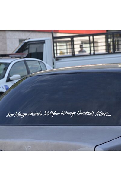 pınaxar Beni Yıkmaya Gücünüz Yıkıldığımı Görmeye Ömrünüz Yetmez Araç Arkası S...