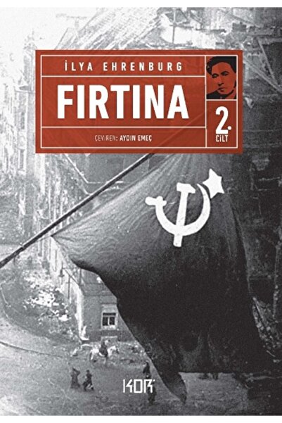 Kor Kitap Fırtına 2.Cilt İlya Ehrenburg Kitabı 496 Sayfa Kor Kitap