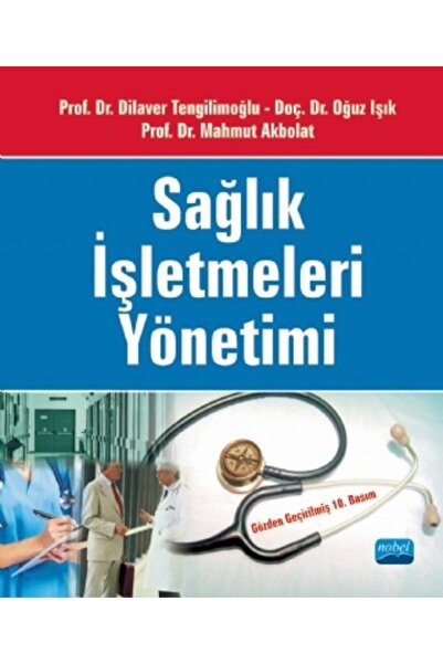 Nobel Akademik Yayıncılık Sağlık İşletmeleri Yönetimi