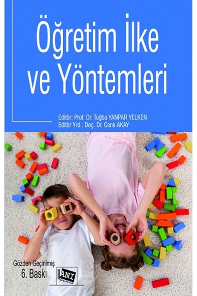Anı Yayıncılık Öğretim İlke ve Yöntemleri