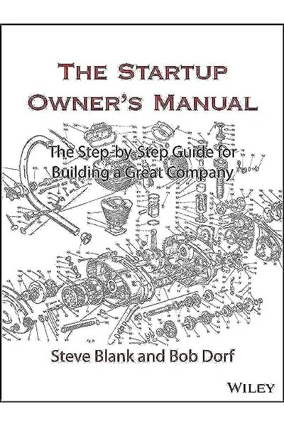 Wiley دليل أصحاب الشركات الناشئة: دليل خطوة بخطوة لبناء شركة عظيمة