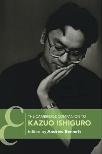 Cambridge The Cambridge Companion To Kazuo Ishiguro