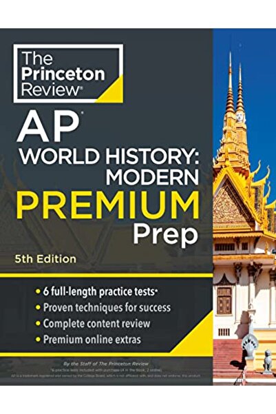 Penguin Random House Princeton Review Ap World History Modern Premium Prep 2024