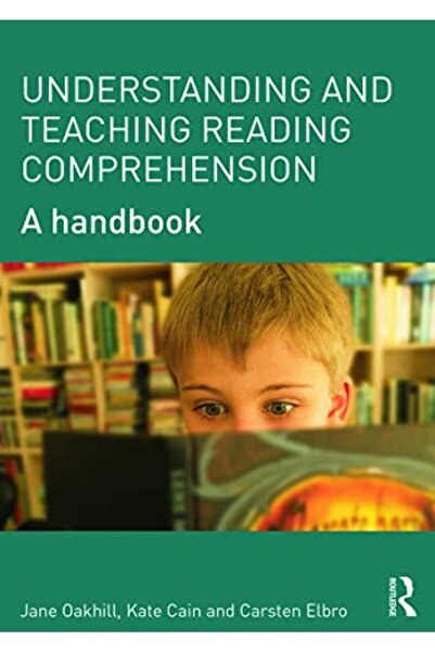 Taylor & Francis Books Ltd Understanding And Teaching Reading Comprehension A...