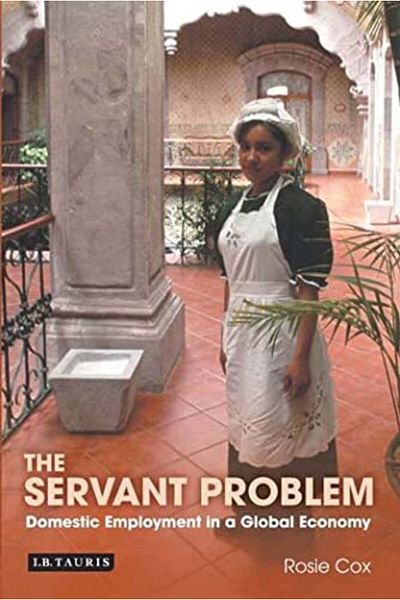 Macmillan Distribution The Servant Problem Domestic Employment In A Global Economy