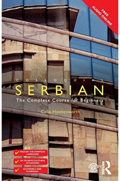 Taylor & Francis Books Ltd Colloquial Serbian The Complete Course For Beginners