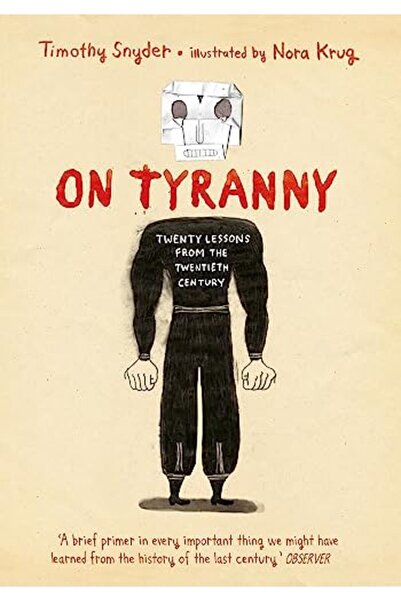 Penguin Random House عن الطغيان - النسخة الجرافيكية - عشرون درسًا من القرن ال...