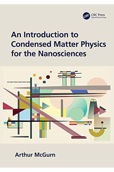 Taylor & Francis Books Ltd مقدمة في فيزياء المادة المكثفة لعلوم النانو