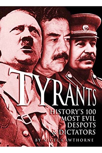 Marston Book Services Ltd 100 من أشرس المستبدين والدكتاتوريين في التاريخ