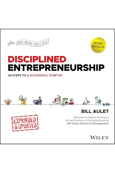 Wiley ريادة الأعمال المنضبطة - 24 خطوة لتأسيس مشروع ناجح - نسخة موسعة ومحدثة