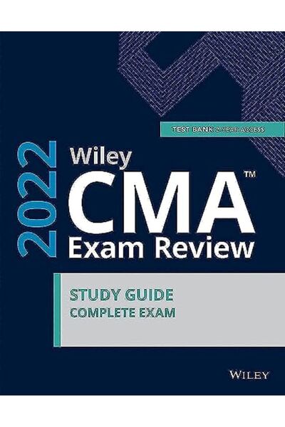 Wiley دليل دراسة امتحان CMA TM ومجموعة اختبارات عبر الإنترنت 2022 المجموعة ال...
