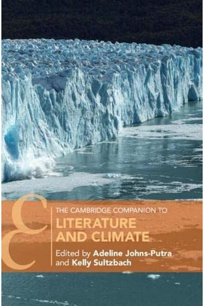 Cambridge The Cambridge Companion To Literature And Climate