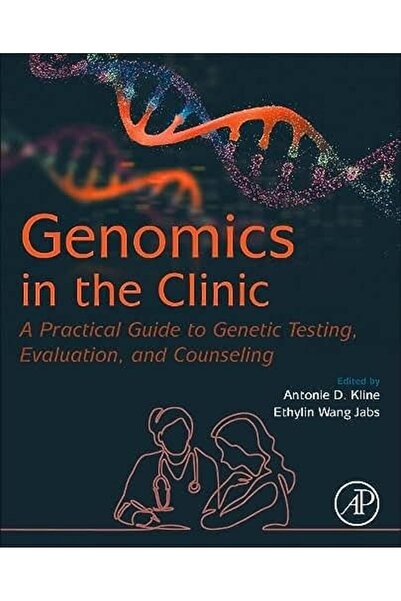 Elsevier علم الجينوم في العيادة: دليل عملي لتقييم الاختبارات الجينية والاستشارة